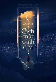 Cách Một Cảnh Cửa