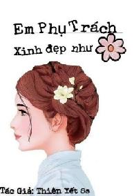 Em Phụ Trách Xinh Đẹp Như Hoa