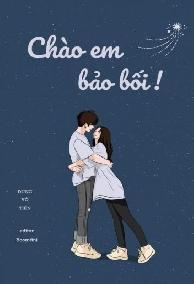 Chào Em, Bảo Bối!