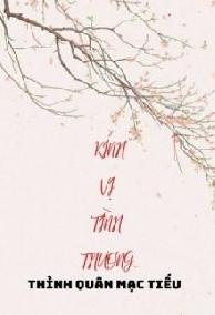 Kính Vị Tình Thương