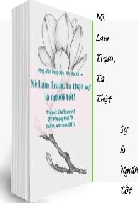 Nè Lam Trạm, Ta Thật Sự Là Người Tốt