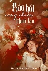 Bảo Bối, Cưng Chiều Mình Em