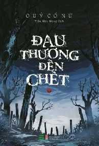 Đau Thương Đến Chết