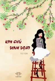 Kim Chủ Định Đoạt